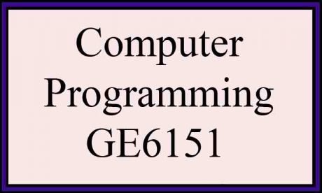 syllabus notes ge6151 computer programming regulation 2013 semester 1 anna university